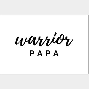 Warrior papa Quote Gift For Dad Posters and Art